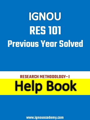 IGNOU RES 101 Previous Year Solved Question Paper